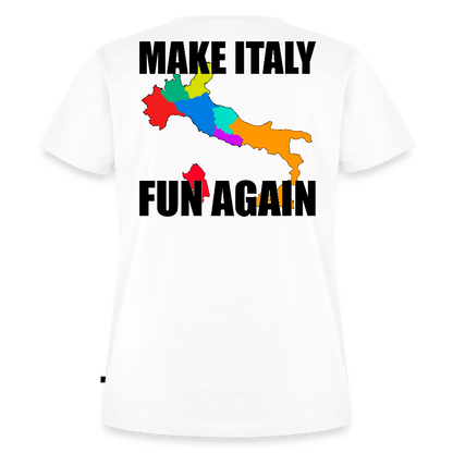 Make Italy Fun Again (Premium-T-shirt dam-edition) - vit