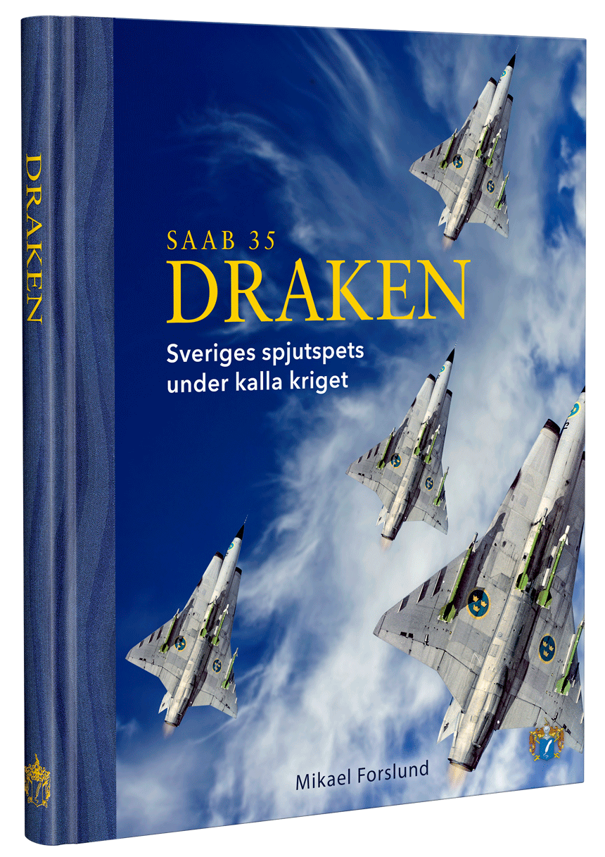 SAAB 35 Draken - Sveriges spjutspets under kalla kriget