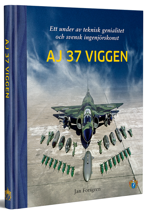 AJ 37 Viggen - Ett under av teknisk genialitet och svensk ingenjörskonst