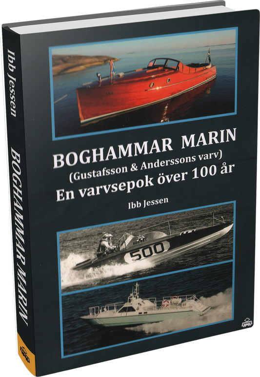 Boghammar marin - En varvsepok över 100 år i fyra generationer B+P