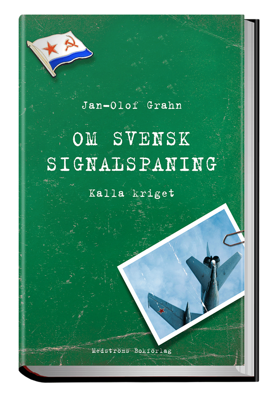 Om svensk signalspaning - Kalla kriget