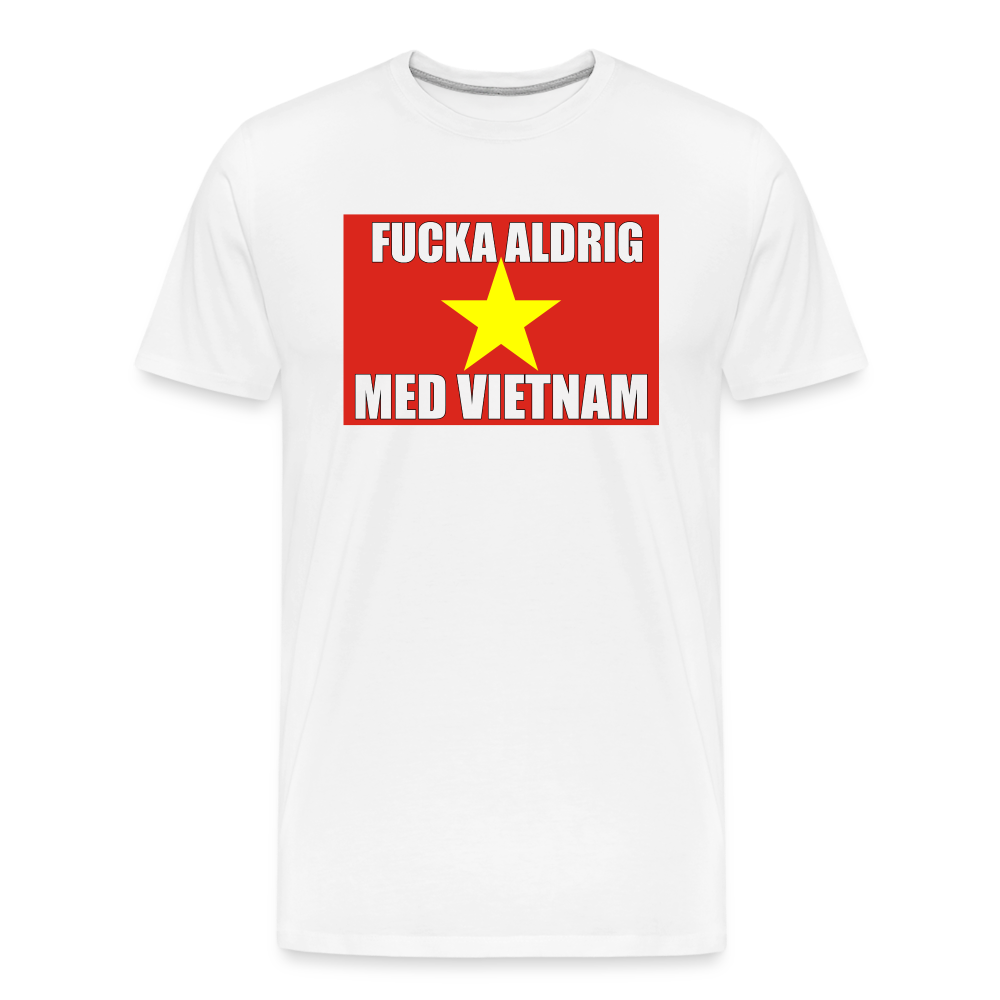 Fucka aldrig med Vietnam (ekologisk premium-T-shirt herr-edition) - vit