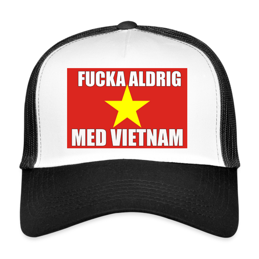 Fucka aldrig med Vietnam (truckerkeps-edition) - vit/svart