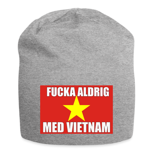 Fucka aldrig med Vietnam (jerseymössa-edition) - gråmelerad
