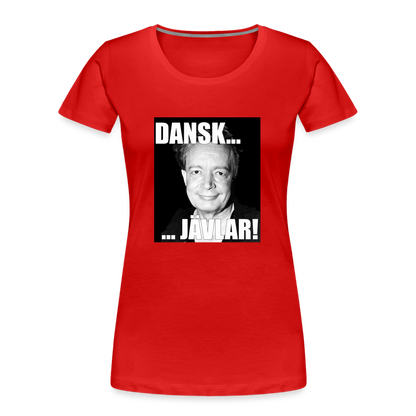 Danskjävlar! (ekologisk premium-T-shirt dam-edition) - röd