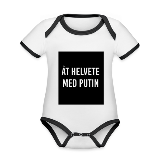 Åt helvete med Putin  (ekologisk kortärmad babybody-edition) - vit/svart
