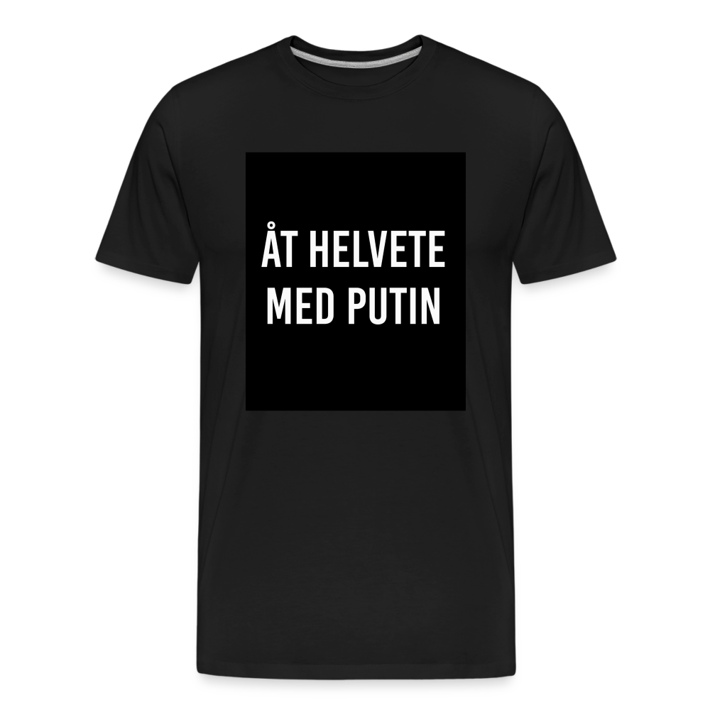 Åt helvete med Putin (ekologisk premium-T-shirt herr-edition) - svart