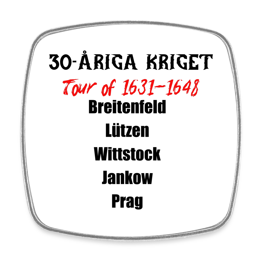 30-åriga kriget on tour (Fyrkantig kylskåpsmagnet-edition!) - vit