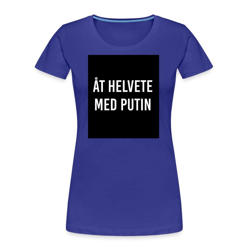 Åt helvete med Putin (ekologisk premium-T-shirt dam-edition) - kungsblå