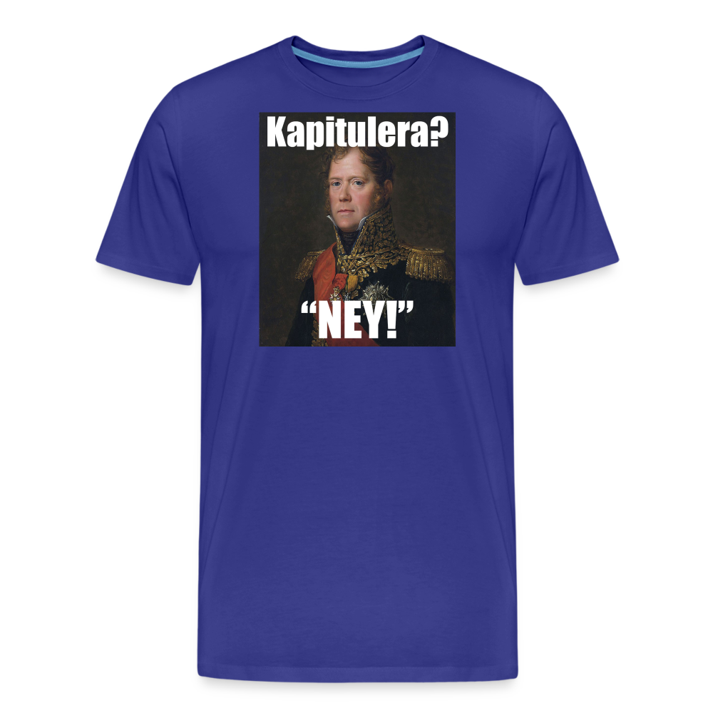 Kapitulera? Ney! (ekologisk premium-T-shirt herr-edition) - kungsblå