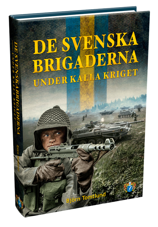 De svenska brigaderna under kalla kriget
