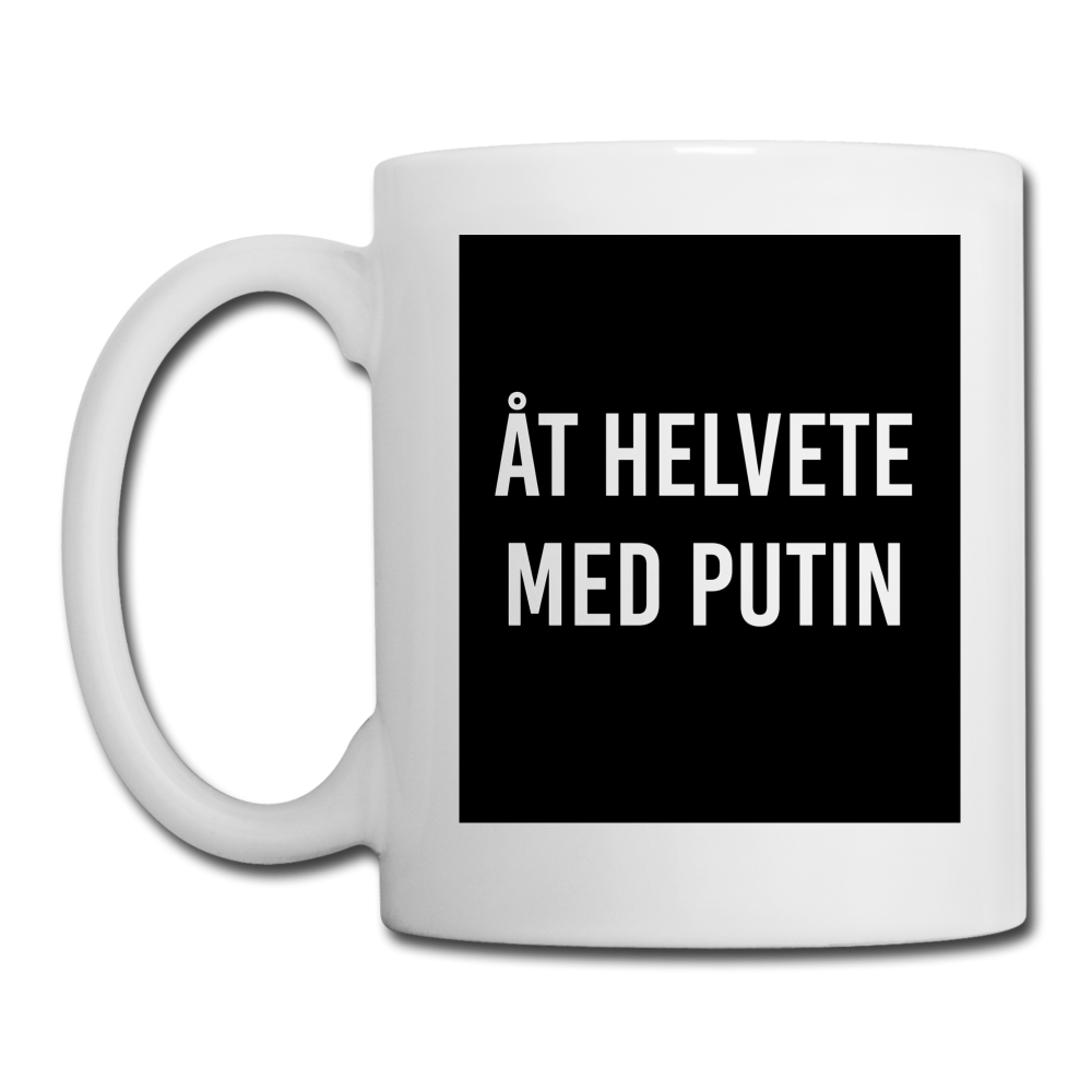 Åt helvete med Putin (mugg-edition) - white